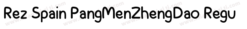Rez Spain PangMenZhengDao Regula字体转换